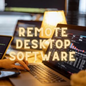 Remote Desktop Software