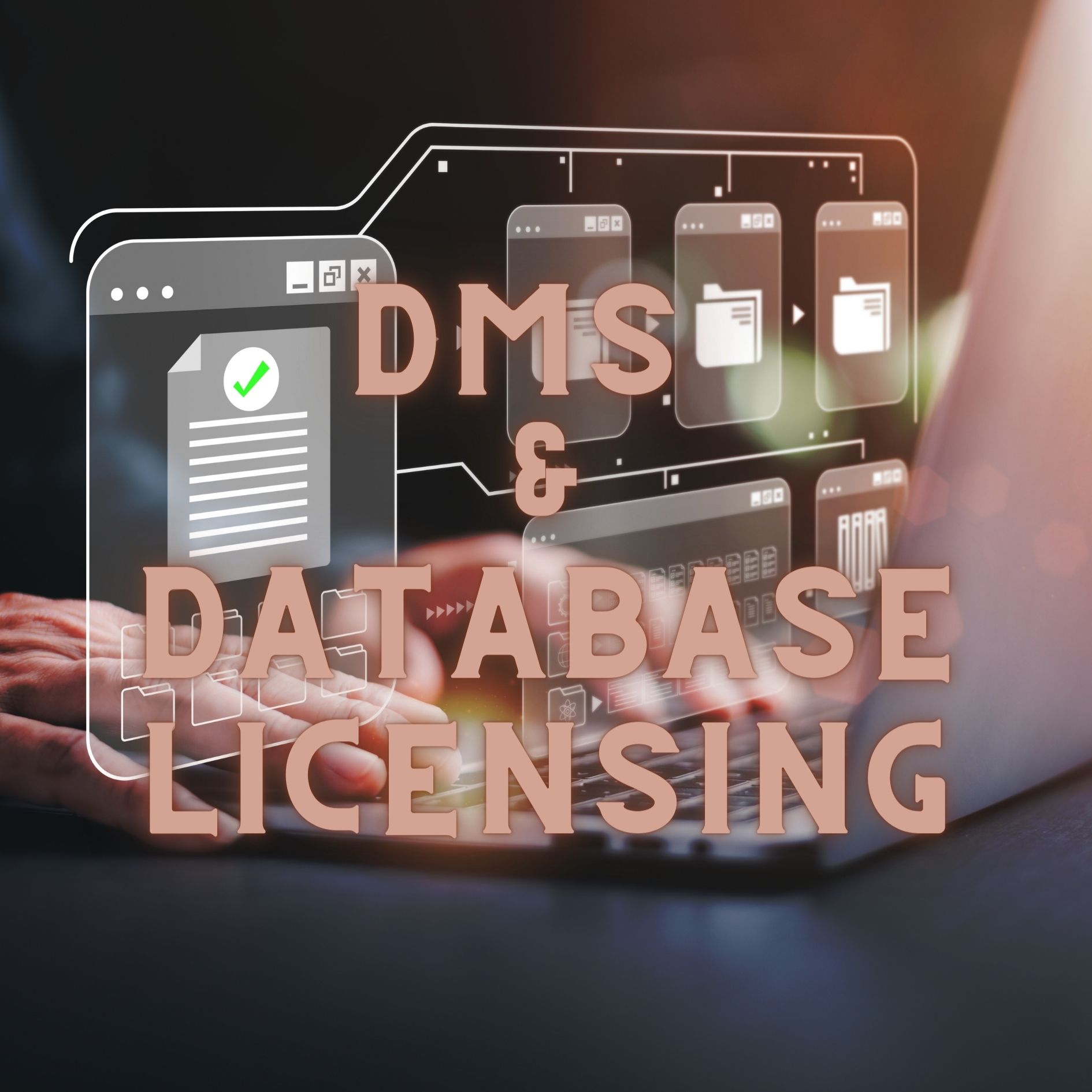 DMS DATABASE LICENSING