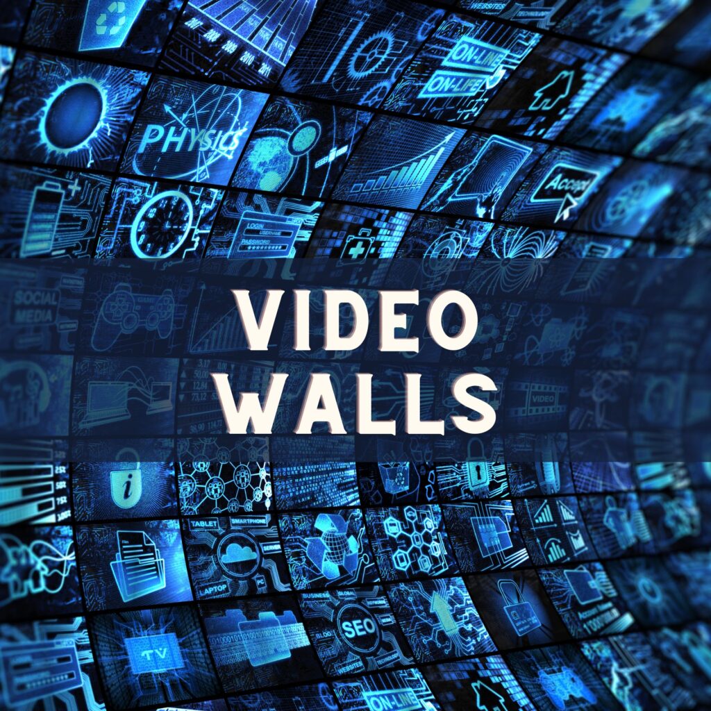 Video Walls