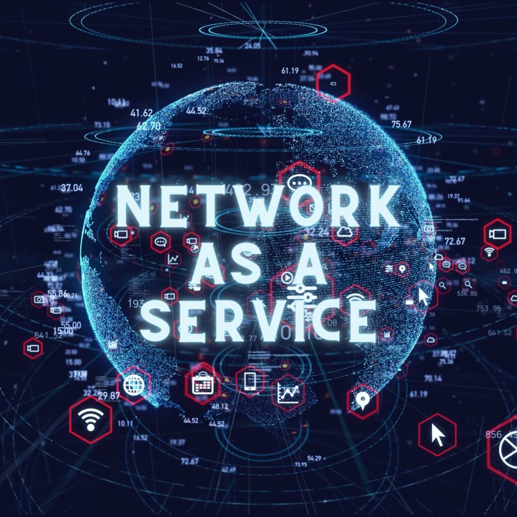 Network as a Service